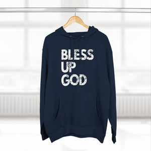 Bless Up God Distressed Premium Hoodie - Unisex