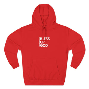 Bless Up God 1 Thess Signature Premium Unisex Hoodie