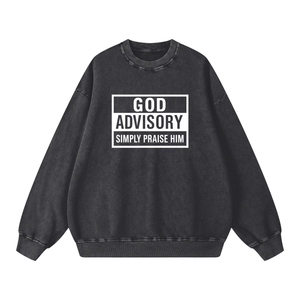 Simply Praise Him God Advisory Oversized Sweatshirt