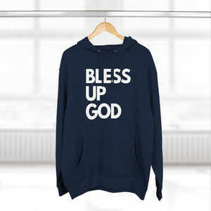 Bless Up God Signature Premium Unisex Hoodie