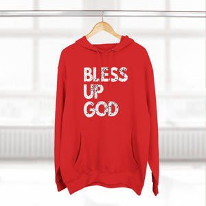 Bless Up God Distressed Premium Hoodie - Unisex