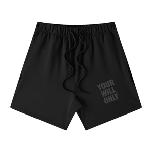 Your Will Only Loose Fit Shorts