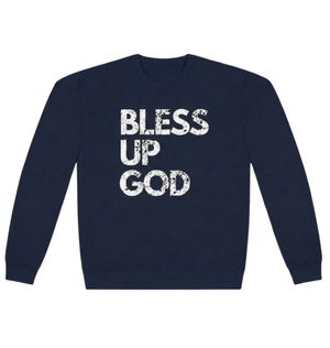 Bless Up God Signature Distressed Unisex Crewneck Sweatshirt