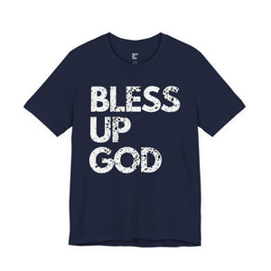 Bless Up God Signature Distressed Unisex Tee