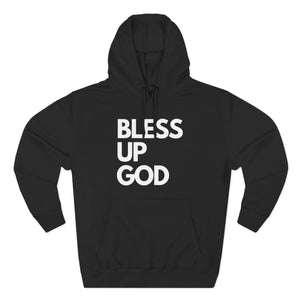Bless Up God Signature Premium Unisex Hoodie