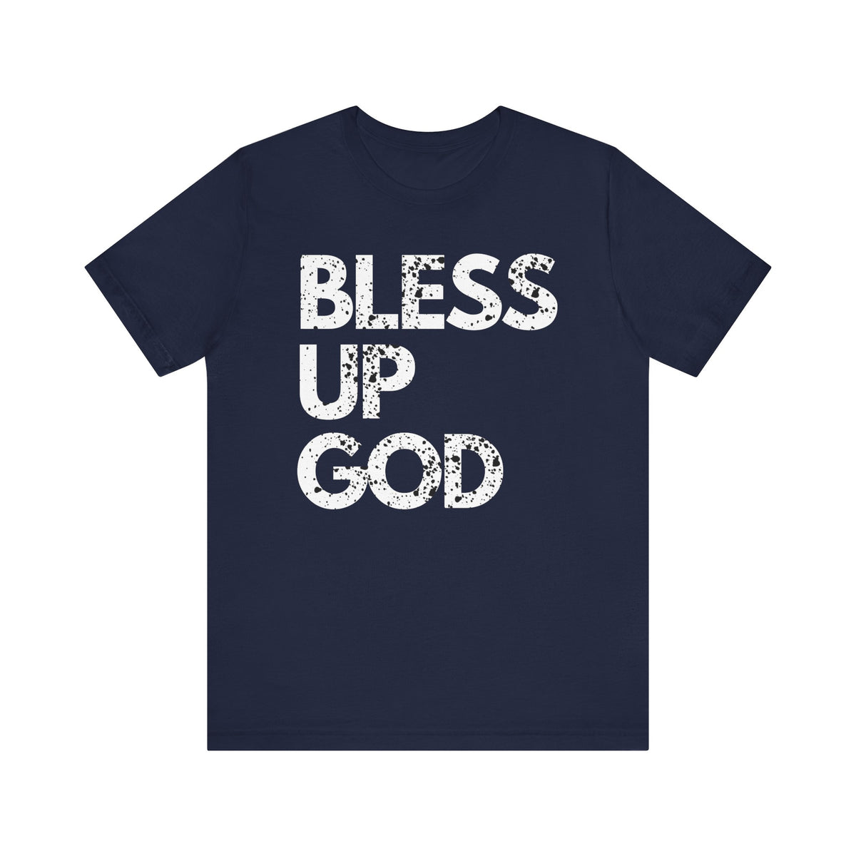 Bless Up God Premium Distressed T-Shirt - Unisex