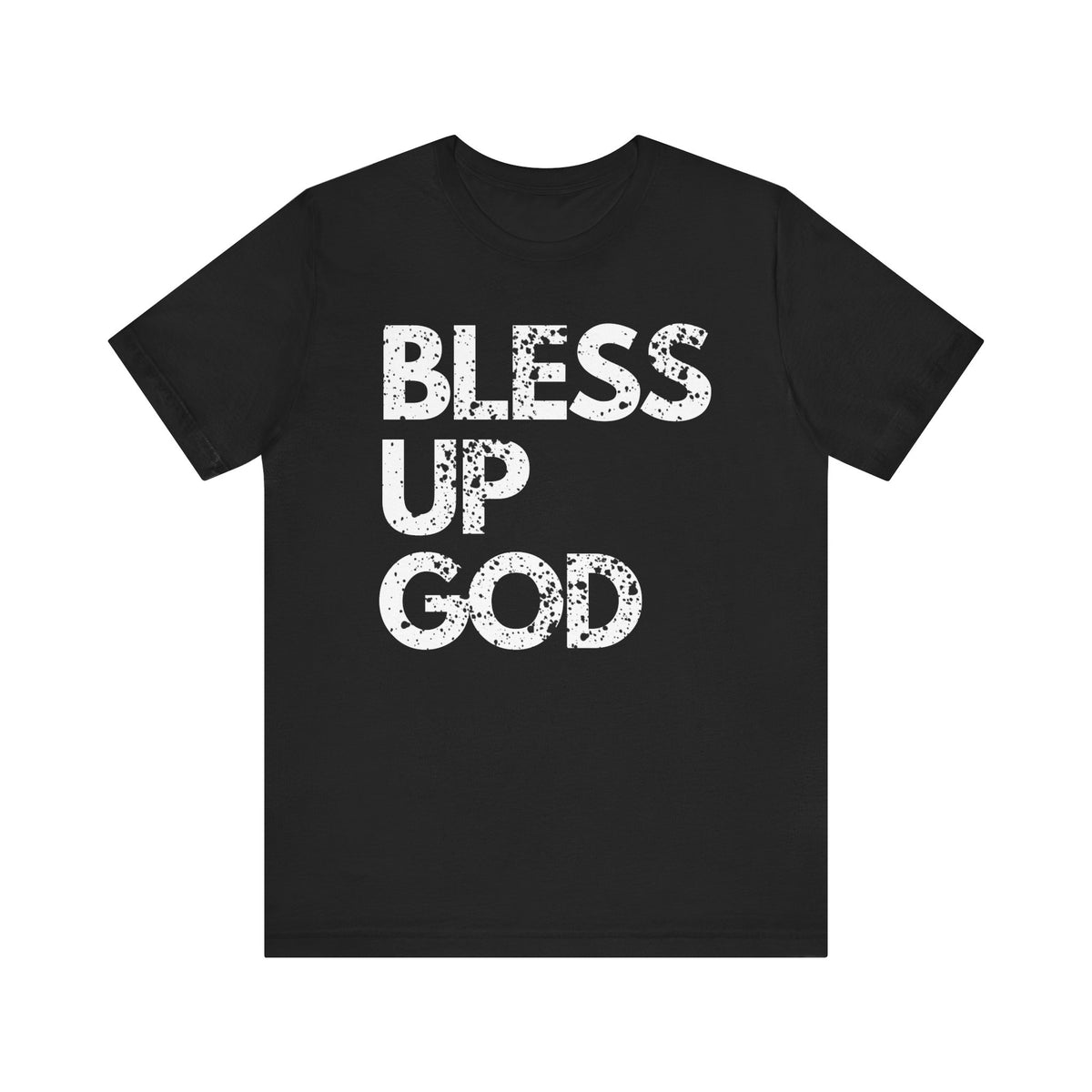 Bless Up God Premium Distressed T-Shirt - Unisex