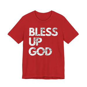 Bless Up God Premium Distressed T-Shirt - Unisex