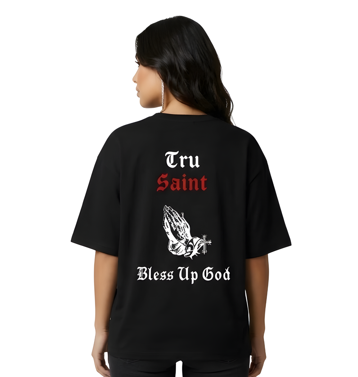 Tru Saint Believe Unisex Oversized Tee