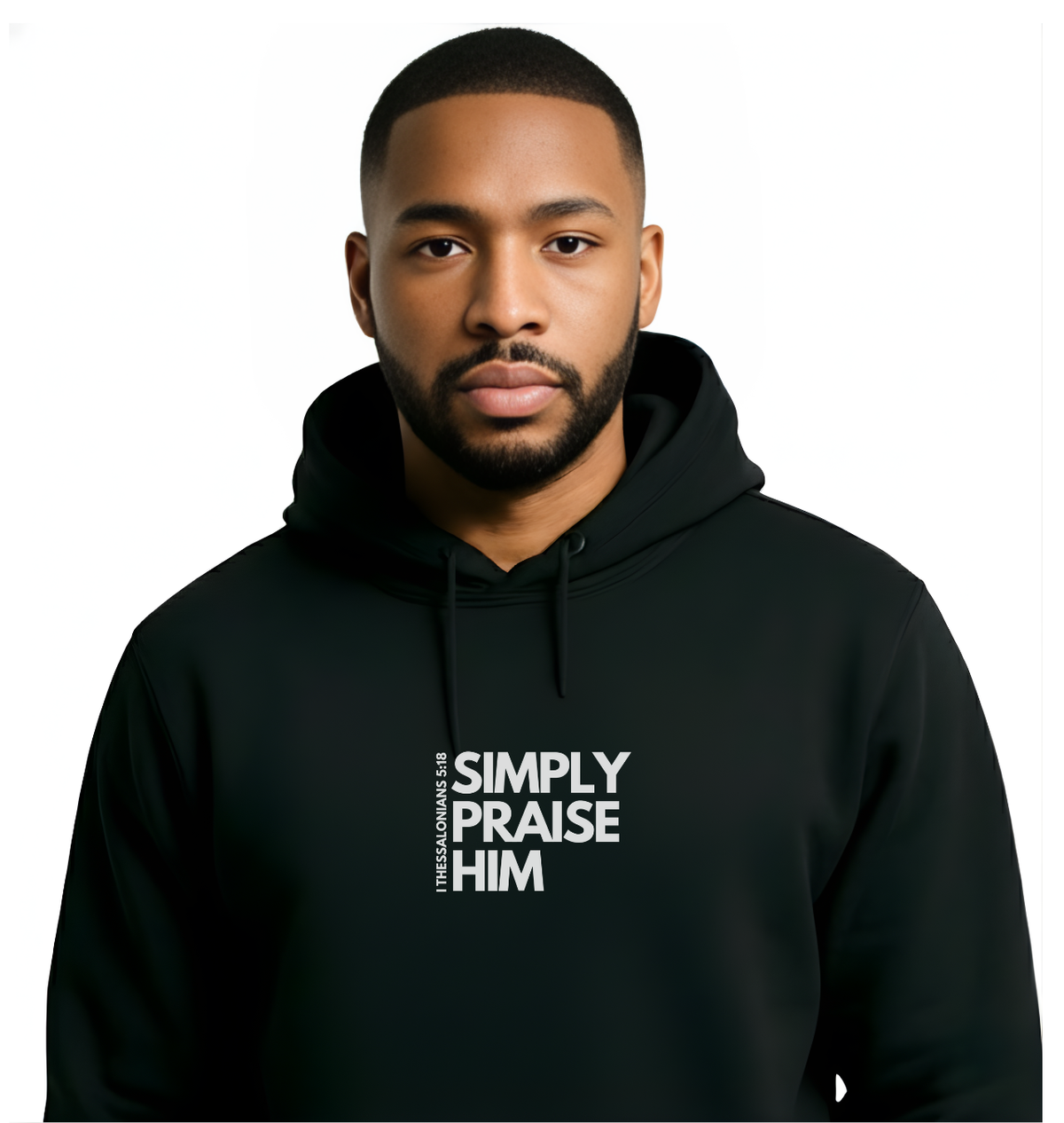 Simply Praise Him 1 Thess Signature Premium Unisex Hoodie