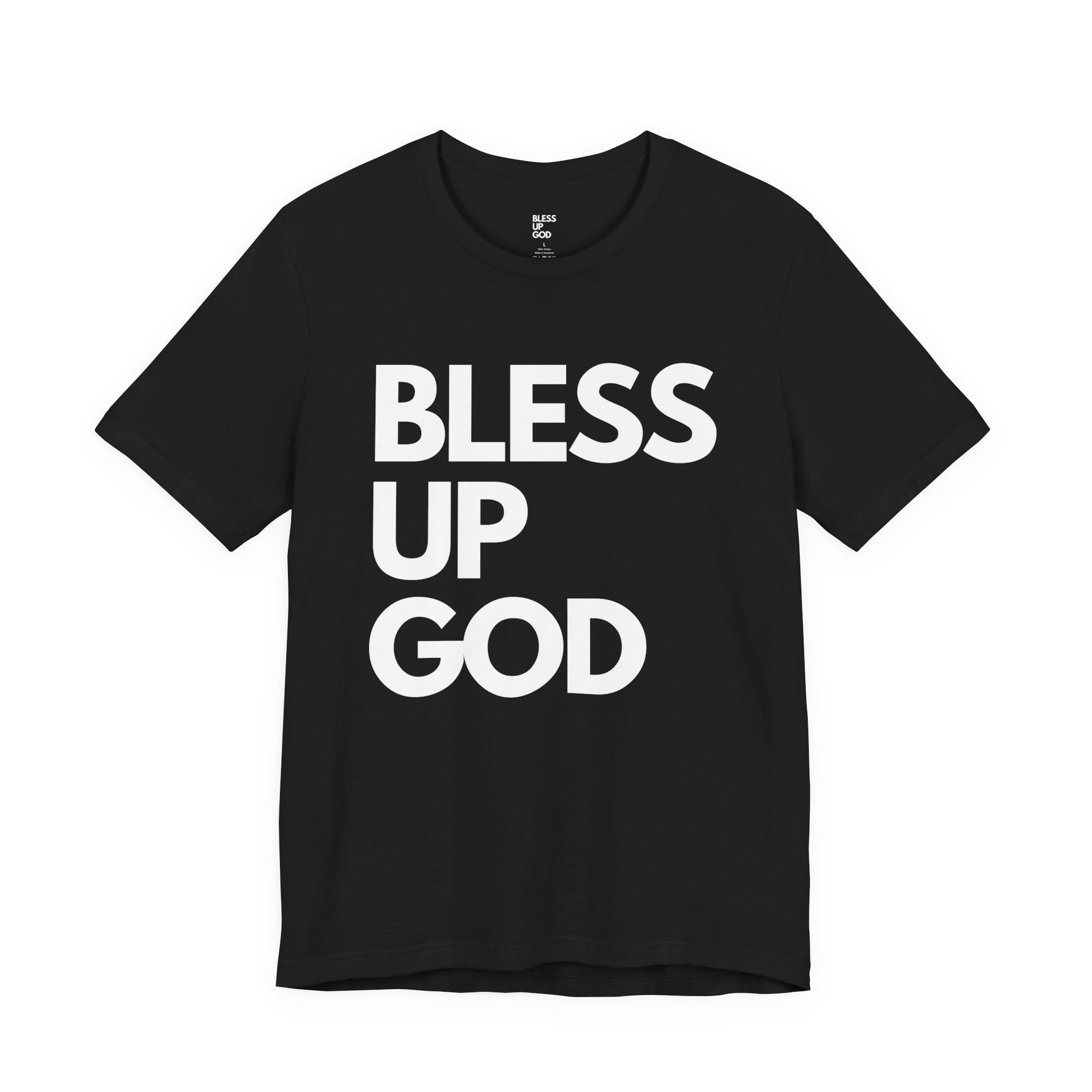 Bless Up God Signature Premium Soft Unisex Tee