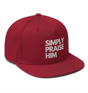 Simply Praise Him Premium Embroidered Flat Bill Snapback
